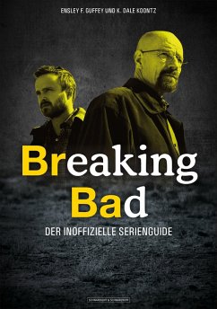 Breaking Bad (eBook, ePUB) - Guffey, Ensley F.; Koontz, K. Dale