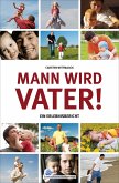 Mann wird Vater! (eBook, ePUB)