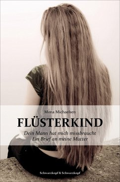 Flüsterkind (eBook, ePUB) - Michaelsen, Mona
