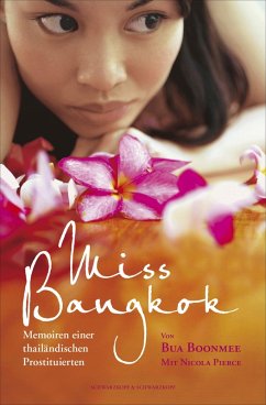 Miss Bangkok (eBook, ePUB) - Boonmee, Bua; Pierce, Nicola