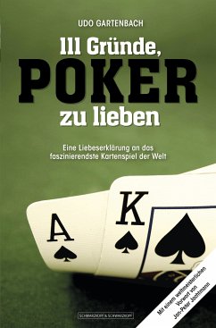 111 Gründe, Poker zu lieben (eBook, ePUB) - Gartenbach, Udo
