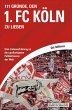 111 Gründe, den 1. FC Köln zu lieben... - Bild 1
