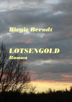 LOTSENGOLD (eBook, ePUB) - Berndt, Birgit