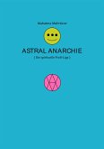 Astral Anarchie (eBook, ePUB)