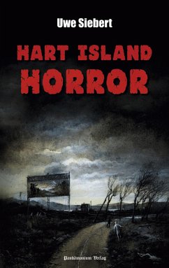 Hart Island Horror - Siebert, Uwe