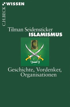 Islamismus (eBook, ePUB) - Seidensticker, Tilman