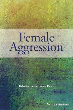 Female Aggression - Gavin, Helen; Porter, Theresa