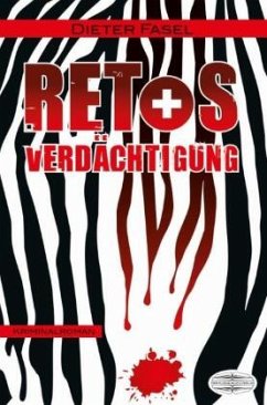 Retos Verdächtigung - Fasel, Dieter