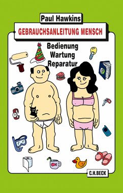 Gebrauchsanleitung Mensch (eBook, ePUB) - Hawkins, Paul