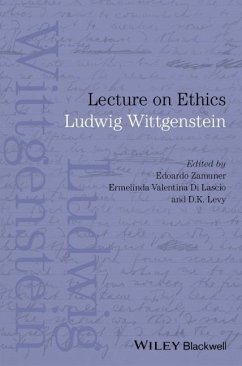 Lecture on Ethics - Wittgenstein, Ludwig