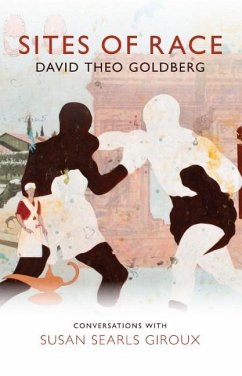 Sites of Race - Goldberg, David Th.