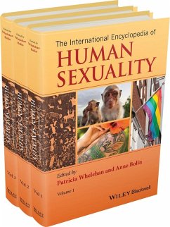 The International Encyclopedia of Human Sexuality, 3 Volume Set - Whelehan, Patricia; Bolin, Ann