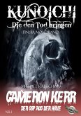 Kunoichi - Die den Tod bringen / Cameron Kerr - Der Cop aus der Hölle, Nr. 1 (eBook, ePUB)