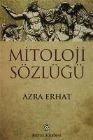 Mitoloji Sözlügü - Erhat, Azra