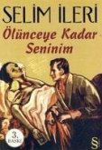 Ölünceye Kadar Seninim