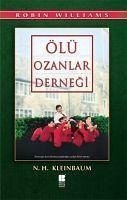 Ölü Ozanlar Dernegi - H. Kleinbaum, Nancy