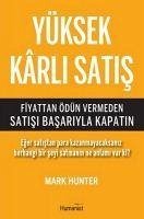 Yüksek Karli Satis - Hunter, Mark