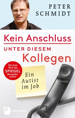 Kein Anschluss unter diesem Kollegen (eBook, ePUB) - Schmidt, Peter