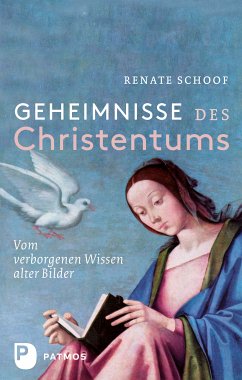 Geheimnisse des Christentums (eBook, ePUB) - Schoof, Renate