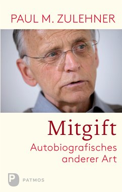 Mitgift (eBook, ePUB) - Zulehner, Paul M.