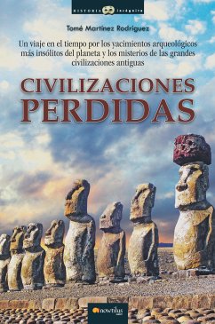 Civilizaciones perdidas (eBook, ePUB) - Martínez Rodríguez, Tomé