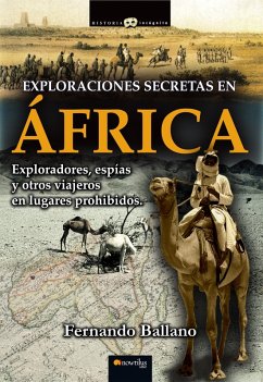 Exploraciones secretas en África (eBook, ePUB) - Ballano Gonzalo, Fernando