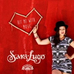 Hit Me With Music - Lugo,Sara