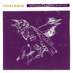 Trialogue - Wesseltoft,Bugge/Schwarz,Henrik/Berglund,Dan