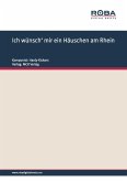 Ich wünsch' mir ein Häuschen am Rhein (fixed-layout eBook, ePUB)