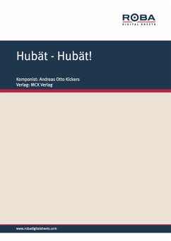 Hubät - Hubät! (eBook, ePUB) - Kickers, Andreas Otto; Fenners, Albert