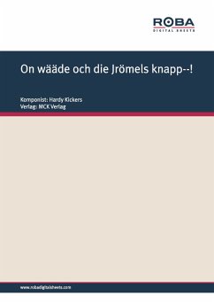 On wääde och die Jrömels knapp--! (fixed-layout eBook, ePUB) - Kickers, Hardy; Fischer, Karl