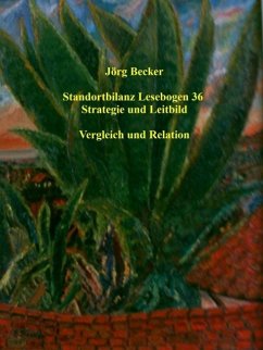 Standortbilanz Lesebogen 36 Strategie und Leitbild (eBook, ePUB) - Becker, Jörg
