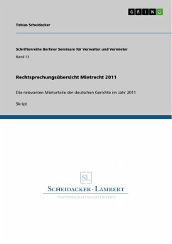 Rechtsprechungsübersicht Mietrecht 2011 (eBook, ePUB)