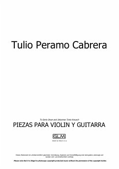 Piezas para violín y guitarra (1. Preludio; 2. Danza a tres; 3. Habanereando; 4. Crepuscular; 5. Canción sin palabras; 6. Zapateadero) (fixed-layout eBook, ePUB) - Peramo Cabrera, Tulio