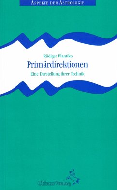 Primärdirektionen (eBook, ePUB) - Plantiko, Rüdiger