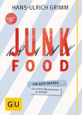 Junk Food - Krank Food (eBook, ePUB)