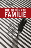 Die geführte Familie (eBook, ePUB)