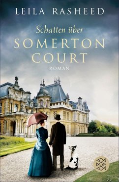 Schatten über Somerton Court / Somerton Court Bd.2 (eBook, ePUB) - Rasheed, Leila