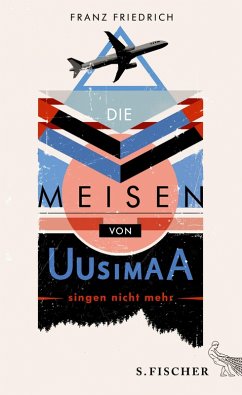 Die Meisen von Uusimaa singen nicht mehr (eBook, ePUB) - Friedrich, Franz