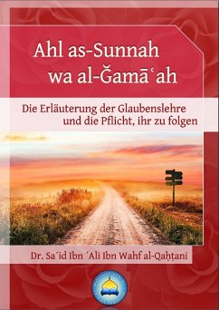 Ahl as-Sunnah wa al-Gama¿ah (eBook, ePUB) - al-Qa¿¿ani, Sa¿id Ibn ¿Ali Ibn Wahf
