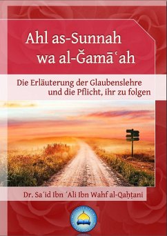 Ahl as-Sunnah wa al-Ğamāʿah (eBook, ePUB) - al-Qaḥṭani, Dr. Sa΄īd Ibn ΄Ali Ibn Wahf