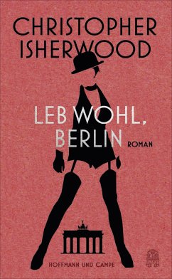 Leb wohl, Berlin (eBook, ePUB) - Isherwood, Christopher