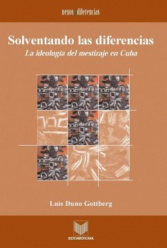 Solventando las diferencias (eBook, ePUB) - Duno Gottberg, Luis