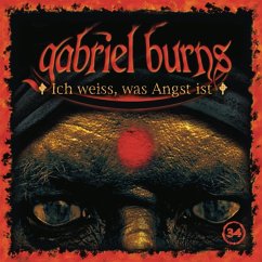 Ich weiss, was Angst ist / Gabriel Burns Bd.34 (1 Audio-CD)