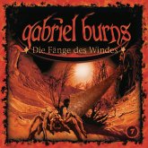 Die Fänge des Windes / Gabriel Burns Bd.7 (CD)