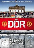 Die DDR - Von Mauerbau bis Mauerfall