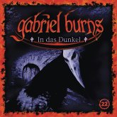 In das Dunkel / Gabriel Burns Bd.22 (1 Audio-CD)