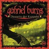 Diesseits der Kuppeln / Gabriel Burns Bd.10 (CD)