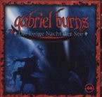 Die Ewige Nacht der See / Gabriel Burns Bd.44 (1 Audio-CD)