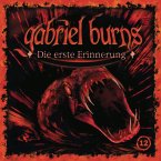 Die erste Erinnerung / Gabriel Burns Bd.12 (CD)